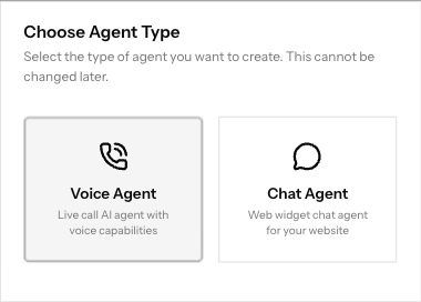 Choose Voice Agent or Chat Agent.